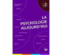 La psychologie aujourd'hui Collectif (Auteur)
