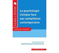 La psychologie clinique au defi des symptomes contemporains David Vavassori (Auteur)