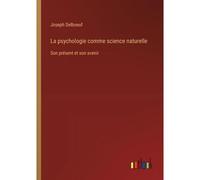 La Psychologie Comme Science Naturelle