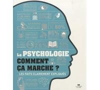 La psychologie comment ça marche ?