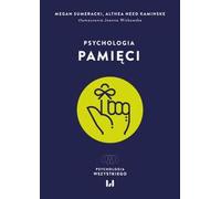La psychologie de la mémoire - Megan Sumeracki, Althea Need Kaminske (Buch auf Polnisch)