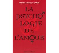 La psychologie de l'amour: Sagesse de la mythologie indienne