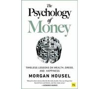 La psychologie de l'argent