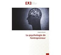 La psychologie de l'entrepreneur