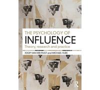 La psychologie de l'influence