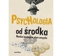 La psychologie de l'intérieur - Sandi Mann (Literatur, Psychologie auf Polnisch)