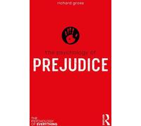 La psychologie des préjugés