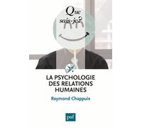 La Psychologie Des Relations Humaines