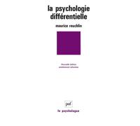 La psychologie différentielle - Maurice Reuchlin - Puf - Livre