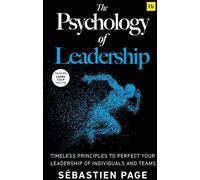 La psychologie du leadership