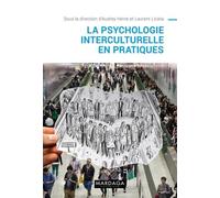 La Psychologie Interculturelle En Pratiques