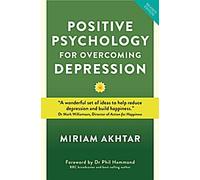 La psychologie positive pour surmonter la dépression