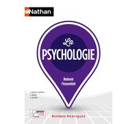 La psychologie - Repères pratiques - La collection pour retenir l'essentiel