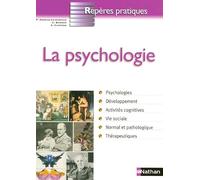 LA PSYCHOLOGIE - REPERES PRATIQUES N64