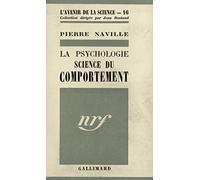 La psychologie : science du comportement