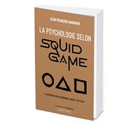 La psychologie selon Squid Game