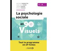 La psychologie sociale en 90 visuels - Licences 1 et 2