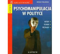 La psychomanipulation en politique