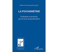 La psychométrie – Évaluation et pronostic par les tests de psychométrie – L'Harmattan
