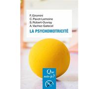 La Psychomotricité