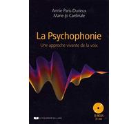 La Psychophonie, une approche vivante de la voix