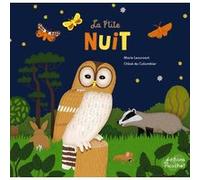 La P'tite nuit Marie Lescroart (Auteur), Chloé du Colombier (Illustration)