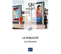 La publicité - Luc Chomarat - Que Sais-Je - Poche - Etude