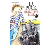 La Puce, détective rusé