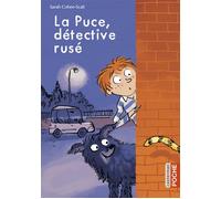 La Puce, détective rusé poche - Sarah Cohen-Scali - Casterman - Poche - Roman junior dès 9 ans