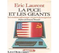 La Puce et les géants: De la révolution informatique à la guerre du renseignement