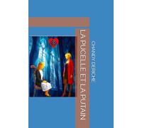 LA PUCELLE ET LA PUTAIN