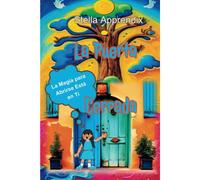 La Puerta Cerrada: La Magia Para Abrirse Está En Ti (Spanish Edition)