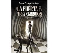 La Puerta De Los Tres Cerrojos Fernández - Vidal, Sónia (Auteur)
