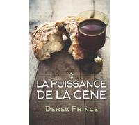 La puissance de la Cène