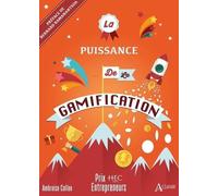 La Puissance De La Gamification