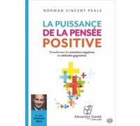 La puissance de la pensee positive - Livre Audio 2 CD Norman Vincent Peale (Auteur)