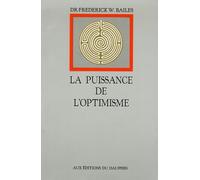 La puissance de l'optimisme