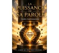 La puissance de Sa Parole: L'arme qui peut tout changer