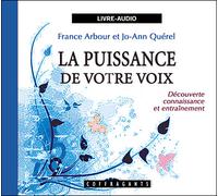 La puissance de votre voix CD audio - F. Arbour - Stanke Alexandre - Texte lu (CD) - Textes lus CD