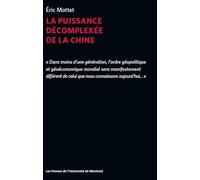 La puissance décomplexée de la Chine