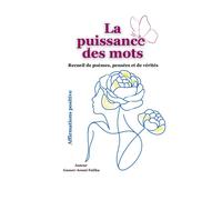 La Puissance Des Mots