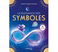 La Puissance des symboles - Sabrina Romeo-Dussart - Jouvence - broché - Essai