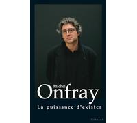 La puissance d'exister