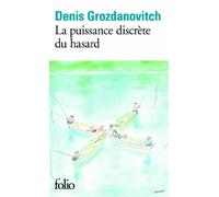 La puissance discrète du hasard