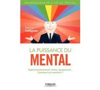 La puissance du mental Patrick Collignon (Auteur)