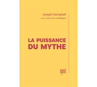 La Puissance du mythe - Joseph Campbell - Oxus Eds - broché - Essai