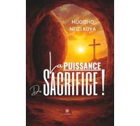 La puissance du sacrifice !