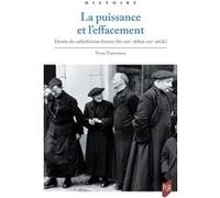 La puissance et l'effacement Yvon Tranvouez (Auteur)