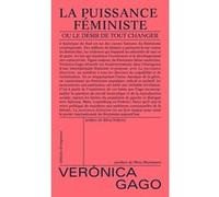 La Puissance féministe Veronica Gago (Auteur)