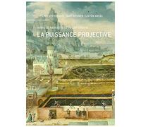 La puissance projective: Intrigue narrative et projet urbain
